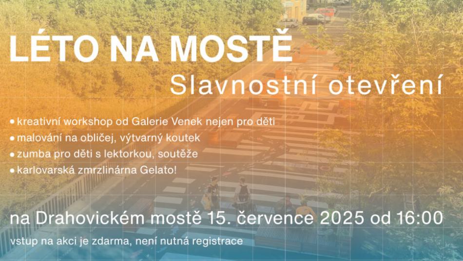 Drahovický most se otevře veřejnosti v úterý