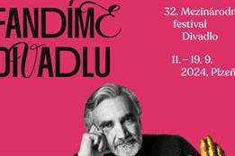 Festival Divadlo: to nejlepší z České republiky i ze zahraničí....